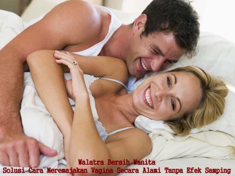 Cara Meremajakan Vagina Secara Alami Tanpa Efek Samping